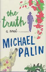 The Truth by Michael Palin